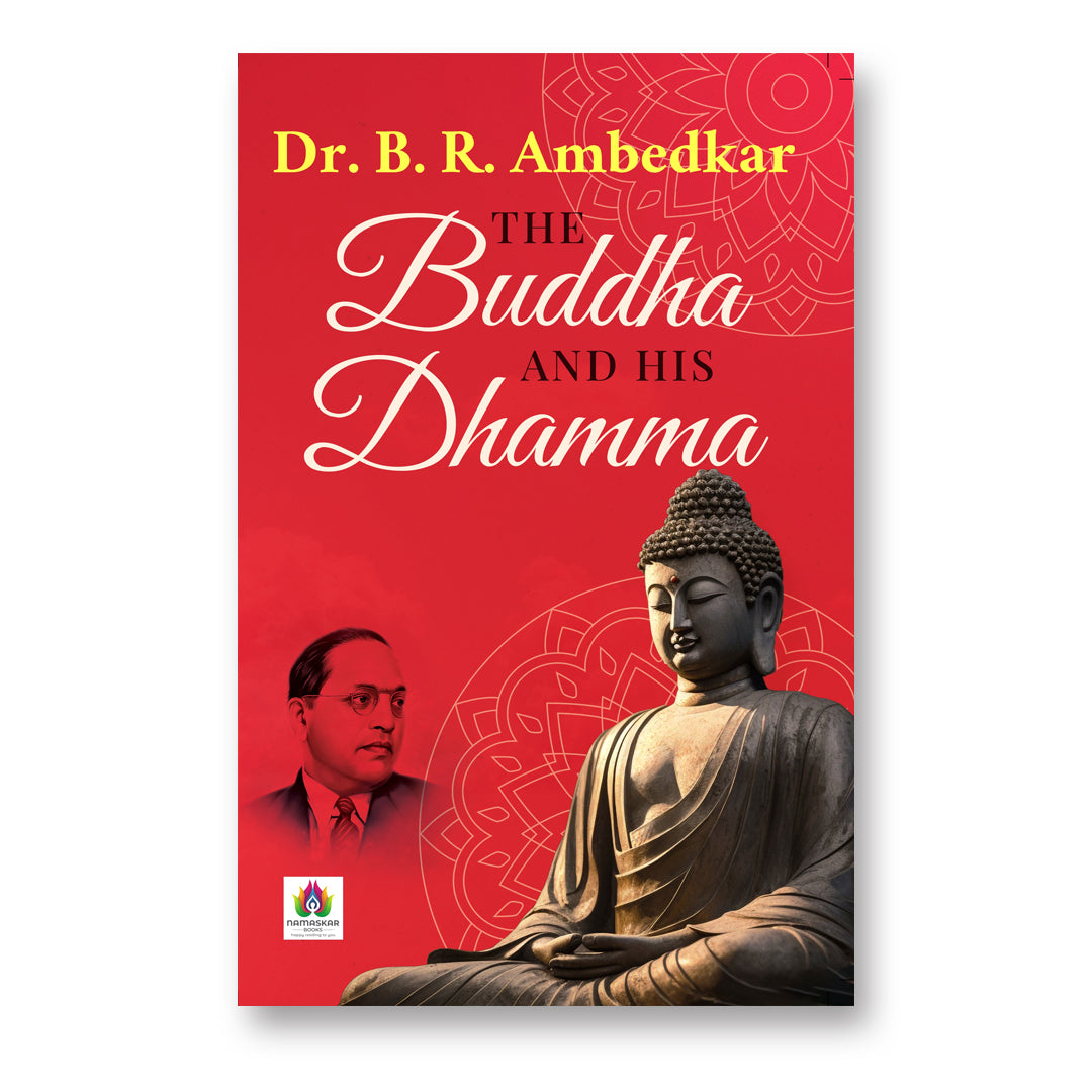The Buddha and His Dhamma : Dr B R Ambedkar - (English - Paperback)