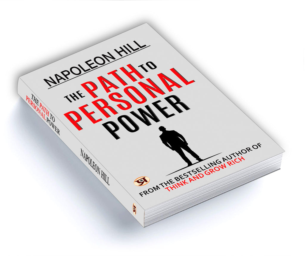 The Path to Personal Power : by Napoleon Hill - (English - Paperback)