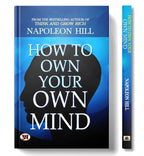 How to Own Your Own Mind : by Napoleon Hill - (English - Paperback)