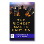 The Richest Man in Babylon : by George S Clason - (English - Paperback)