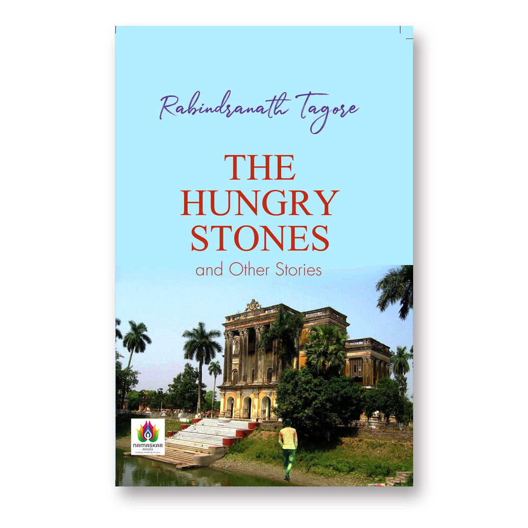 The Hungry Stones and Other Stories : by Rabindranath Tagore - (English - Paperback)