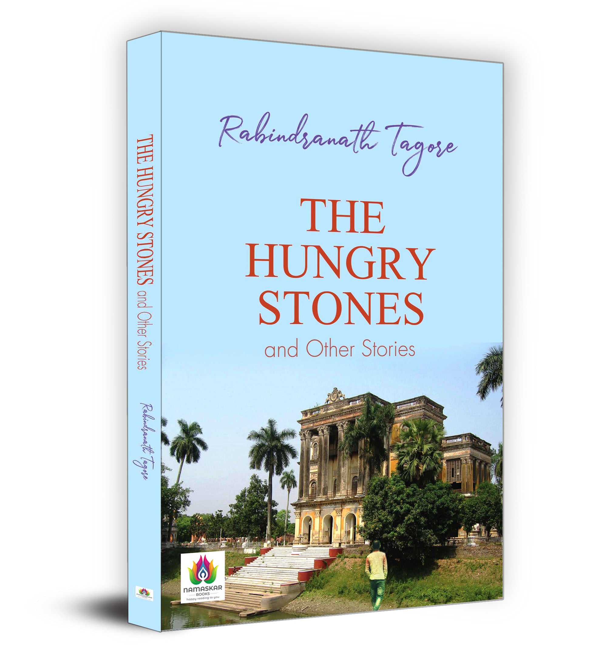 The Hungry Stones and Other Stories : by Rabindranath Tagore - (English - Paperback)