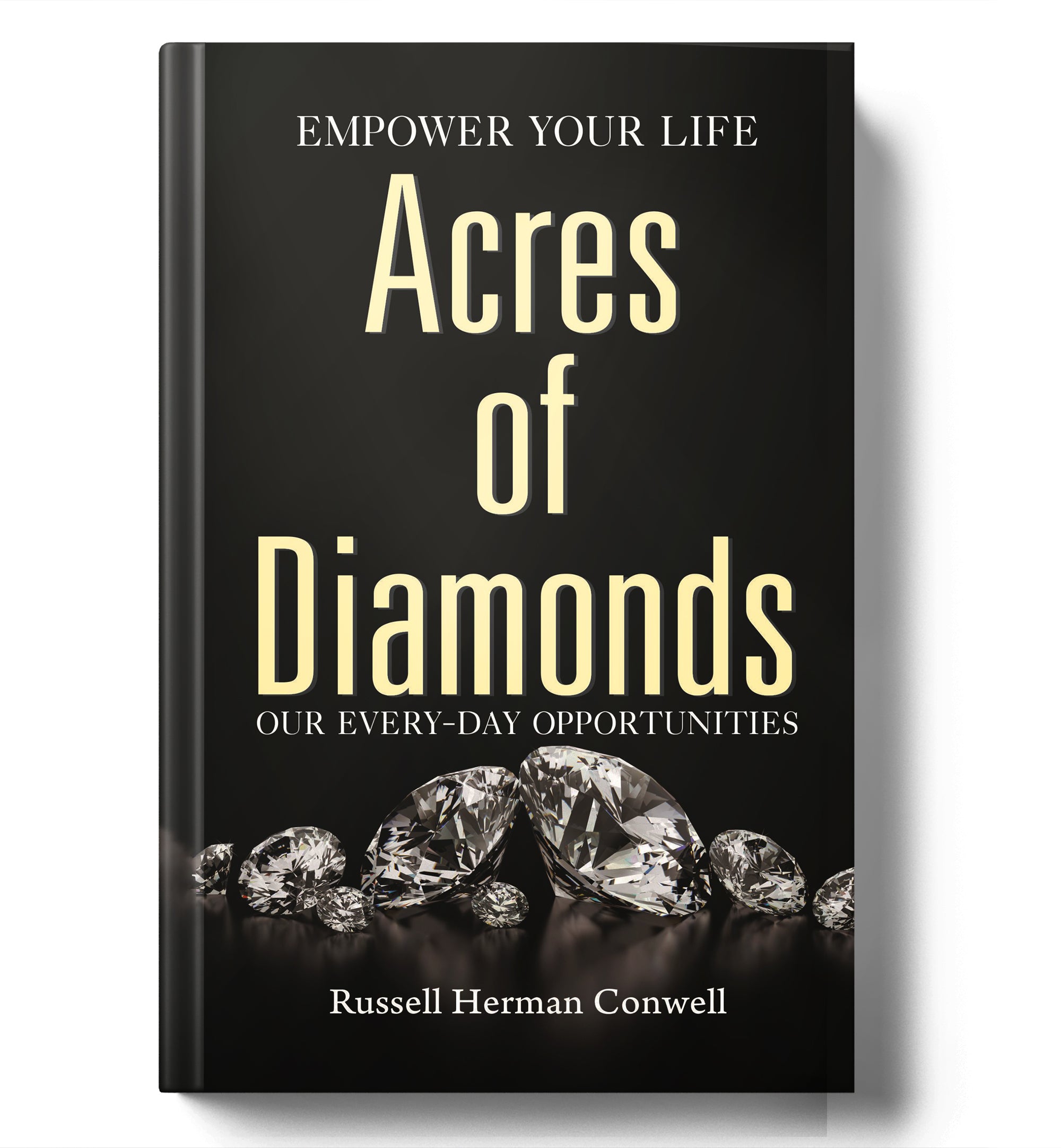 Acres of Diamonds : by Russell Conwell - (English - Paperback)