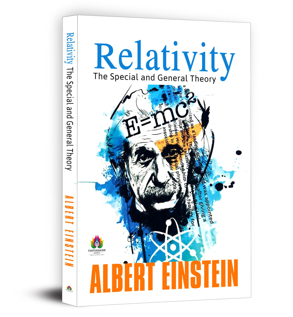 Relativity : The Special And The General Theory : by Albert Einstein - (English - Paperback)