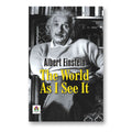 The World As I See It : by Albert Einstein - (English - Paperback)