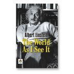 The World As I See It : by Albert Einstein - (English - Paperback)