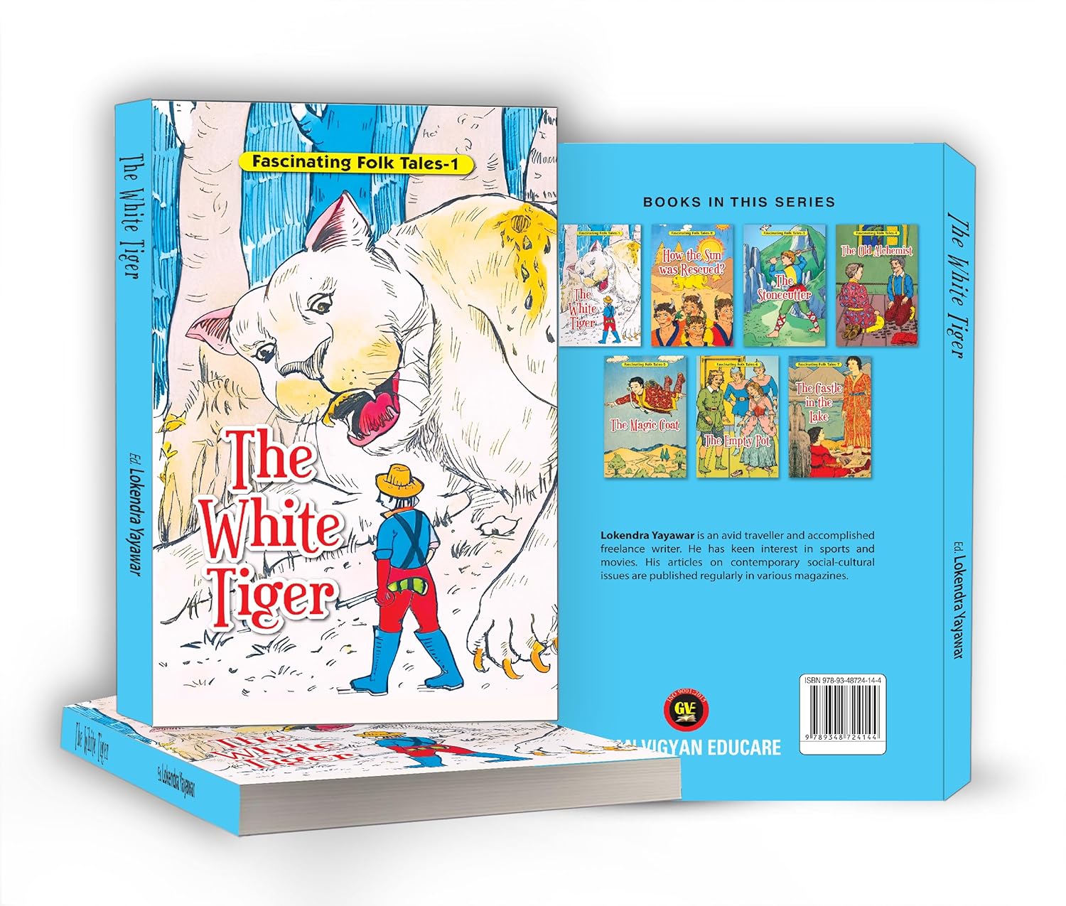 The White Tiger : by Lokendra Yayawar - (English - Paperback)
